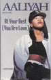 Aaliyah "At Your Best (You Are Love)" (Single)-Cassette Tapes-UnDigable Digs