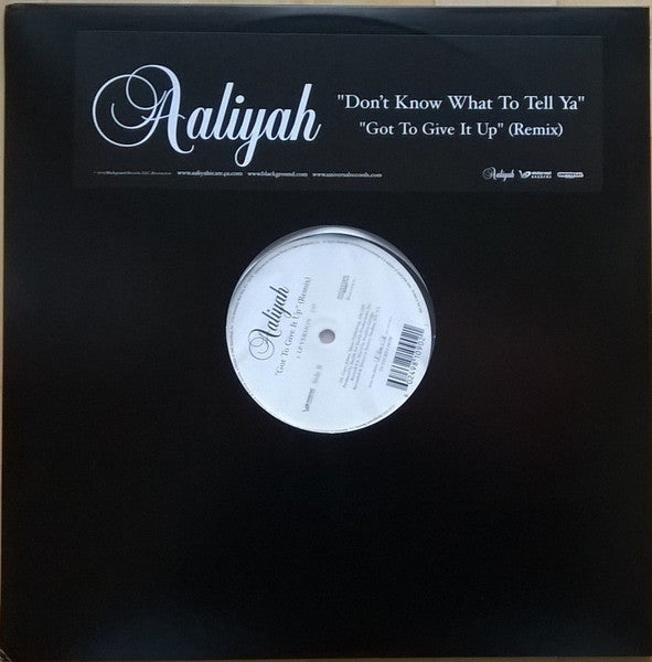 Aaliyah "Don't Know What To Tell Ya / Got To Give It Up (Remix)" (12" Single)-Vinyl Records-UnDigable Digs