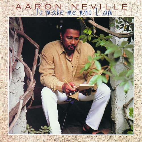 Aaron Neville "...To Make Me Who I Am" (CD)-CDs-UnDigable Digs