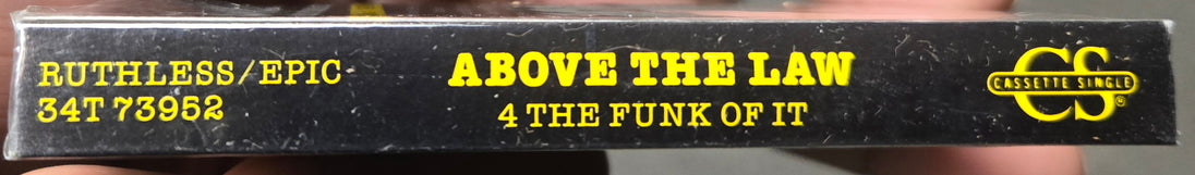 Above The Law "4 The Funk Of It" (Single)-Cassette Tapes-UnDigable Digs