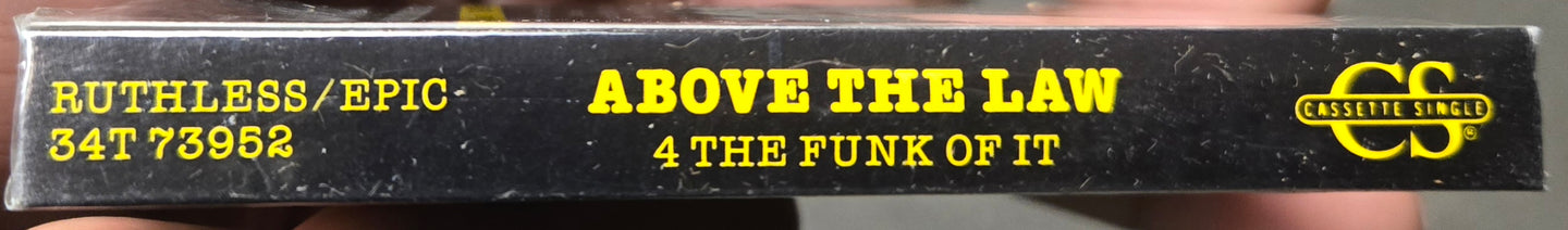 Above The Law "4 The Funk Of It" (Single)-Cassette Tapes-UnDigable Digs
