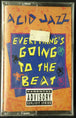 Acid Jazz: Everything's Going To The Beat-Cassette Tapes-UnDigable Digs