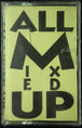 All Mixed Up Vol. 1: Over 170 Non-Stop Hits-Cassette Tapes-UnDigable Digs