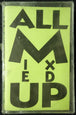 All Mixed Up Vol. 3: Over 100 Non-Stop Hits-Cassette Tapes-UnDigable Digs