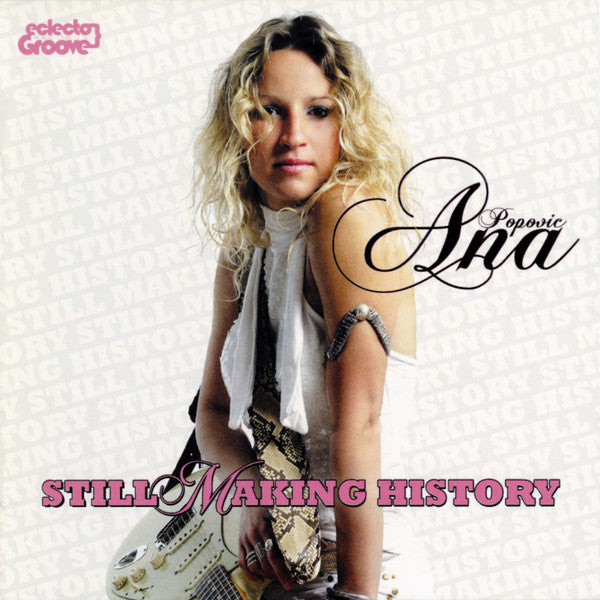 Ana Popovic "Still Making History" (CD)-CDs-UnDigable Digs