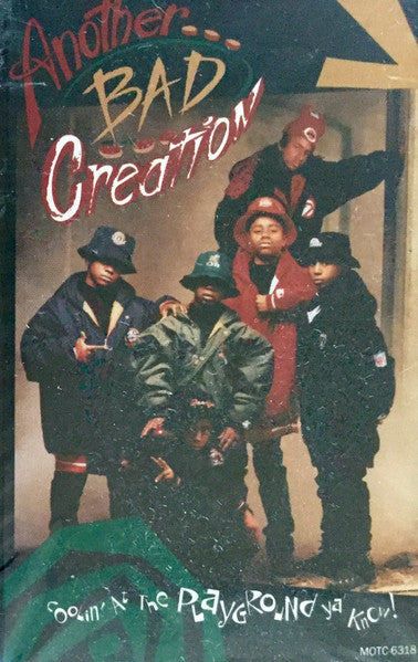 Another Bad Creation "Coolin' At The Playground Ya' Know!"-Cassette Tapes-UnDigable Digs