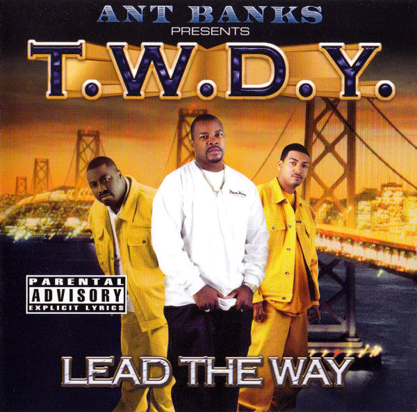 Ant Banks Presents T.W.D.Y. "Lead The Way" (CD)-CDs-UnDigable Digs