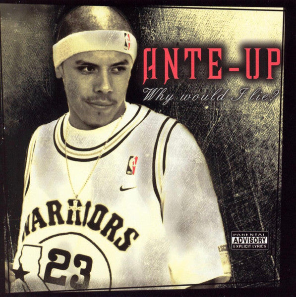 Ante-Up "Why Would I Lie?" (CD)-CDs-UnDigable Digs