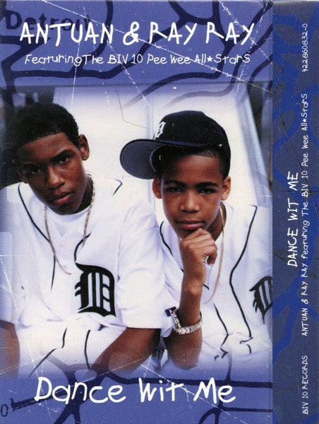 Antuan & Ray Ray Feat. The Biv 10 Pee Wee All Stars "Dance Wit Me" (Single)-Cassette Tapes-UnDigable Digs