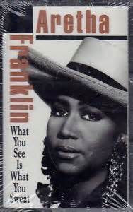 Aretha Franklin "What You See Is What You Sweat"-Cassette Tapes-UnDigable Digs