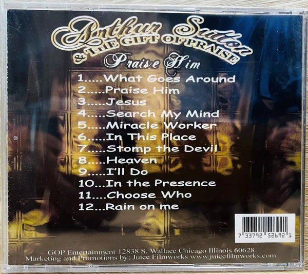 Arthur Sutton & The Gift of Praise "Praise Him" (CD)-CDs-UnDigable Digs