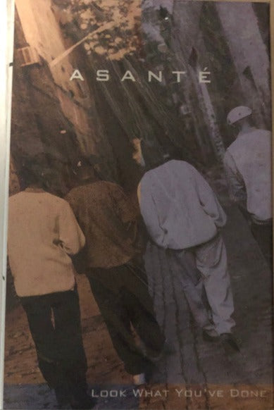 Asanté "Look What You've Done" (Single)-Cassette Tapes-UnDigable Digs