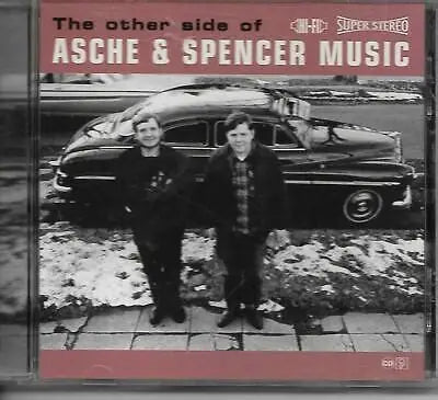 Asche & Spencer "The Other Side of Asche & Spencer Music" (CD)-CDs-UnDigable Digs