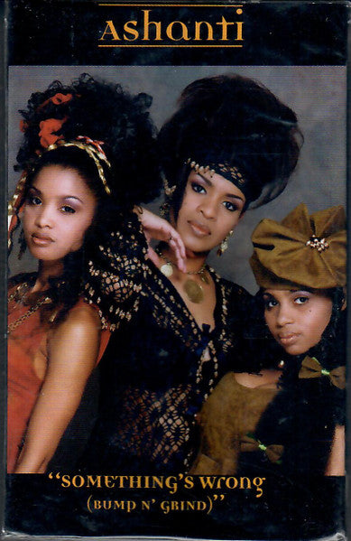 Ashanti "Something's Wrong (Bump N' Grind)" (Single)-Cassette Tapes-UnDigable Digs