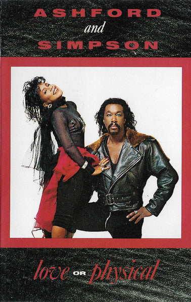 Ashford & Simpson "Love Or Physical"-Cassette Tapes-UnDigable Digs