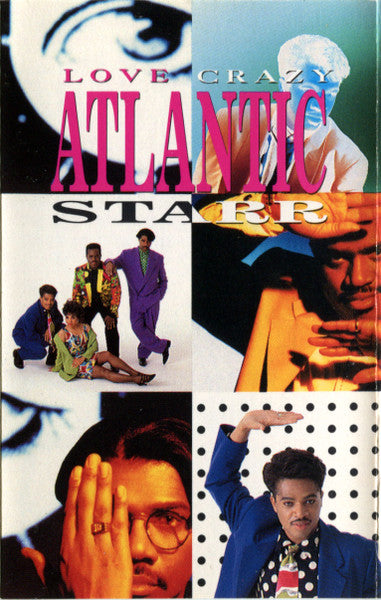 Atlantic Starr "Love Crazy"-Cassette Tapes-UnDigable Digs