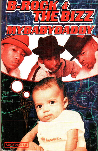 B-Rock & The Bizz "MyBabyDaddy" (Single)-Cassette Tapes-UnDigable Digs