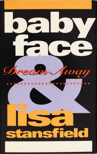 Babyface & Lisa Stansfield "Dream Away" (Single)-Cassette Tapes-UnDigable Digs