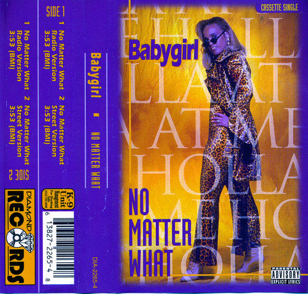 Babygirl (from H.W.A.) "No Matter What" (Single)-Cassette Tapes-UnDigable Digs