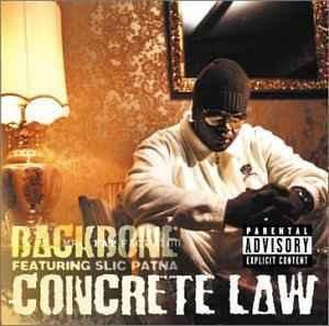Backbone Featuring Slic Patna "Concrete Law" (CD)-CDs-UnDigable Digs