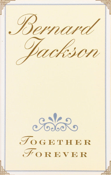 Bernard Jackson "Together Forever" (Single)-Cassette Tapes-UnDigable Digs