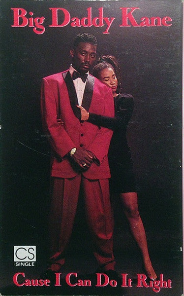 Big Daddy Kane "Cause I Can Do It Right" (Single)-Cassette Tapes-UnDigable Digs