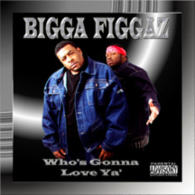 Bigga Figgaz "Who's Gonna Love Ya'" (CD Maxi-Single)-CDs-UnDigable Digs