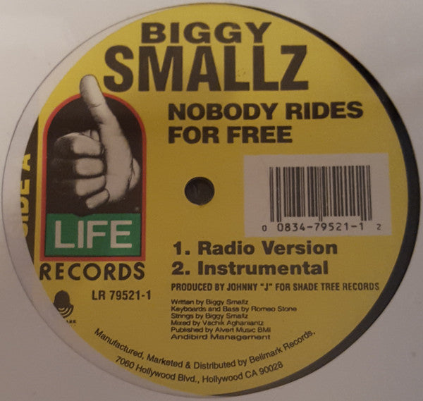 Biggy Smallz "Nobody Rides For Free" (12" Single)-Vinyl Records-UnDigable Digs