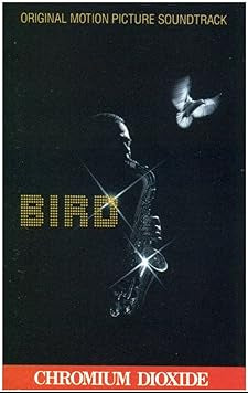 Bird (Original Motion Picture Soundtrack)-Cassette Tapes-UnDigable Digs