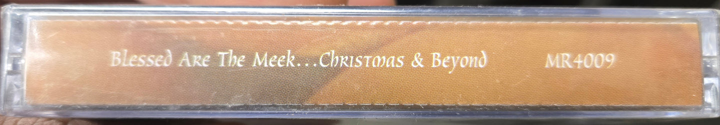 Blessed Are The Meek... Christmas & Beyond-Cassette Tapes-UnDigable Digs