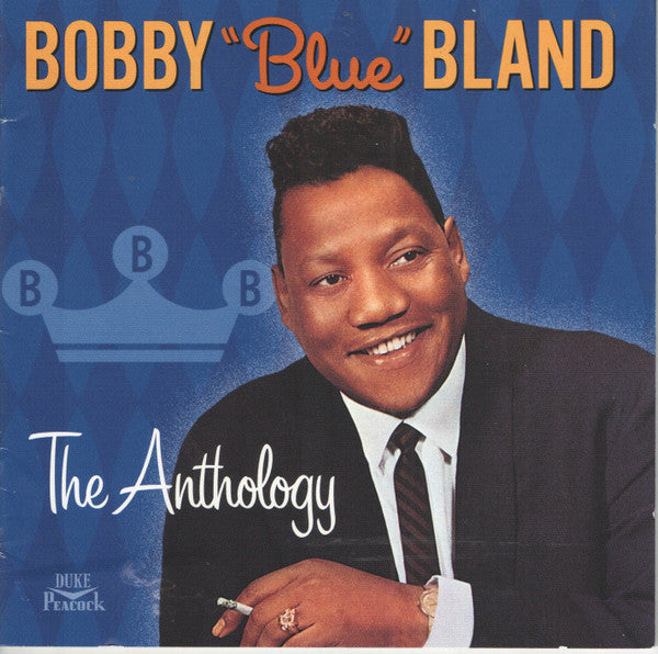 Bobby "Blue" Bland "The Anthology (1952 - 1982)" (2xCD)-CDs-UnDigable Digs