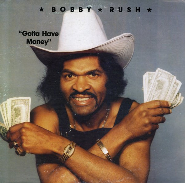 Bobby Rush "Gotta Have Money" (CD)-CDs-UnDigable Digs