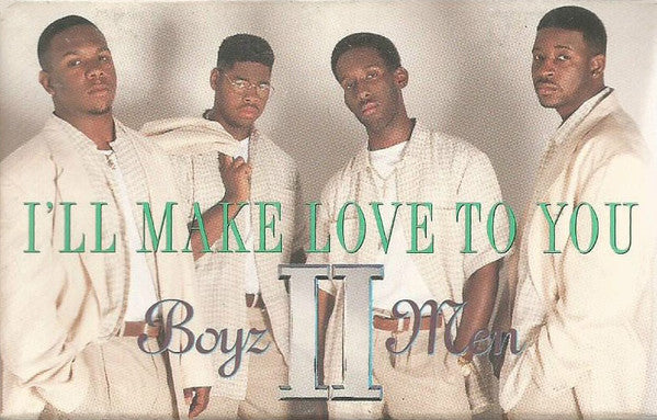 Boyz II Men "I'll Make Love To You" (Single)-Cassette Tapes-UnDigable Digs