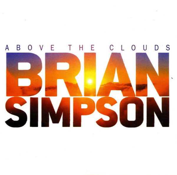 Brian Simpson "Above The Clouds" (CD)-CDs-UnDigable Digs