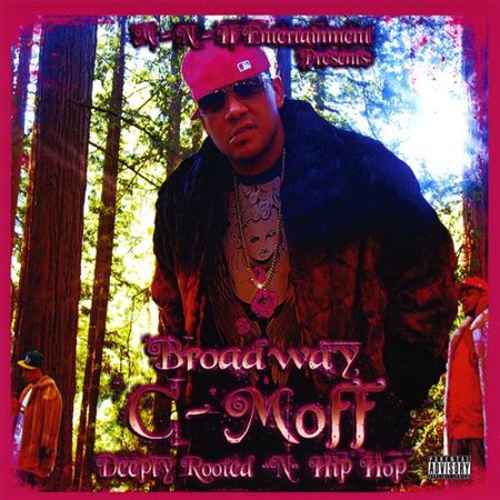 Broadway C-Moff "Deeply Rooted-N-Hip Hop" (CD)-CDs-UnDigable Digs