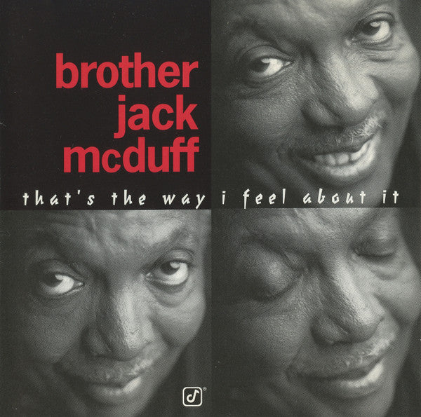 Brother Jack McDuff "That's The Way I Feel About It" (CD)-CDs-UnDigable Digs
