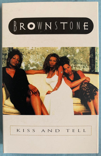 Brownstone "Kiss And Tell" (Single)-Cassette Tapes-UnDigable Digs