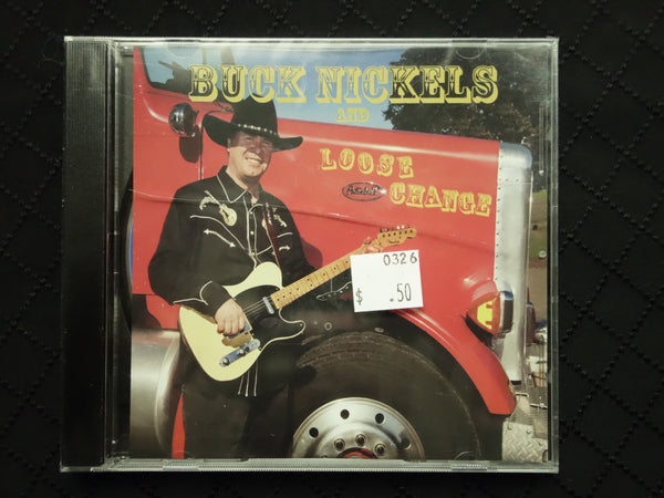 Buck Nickels and Loose Change "Buck Nickels and Loose Change" (CD)-CDs-UnDigable Digs