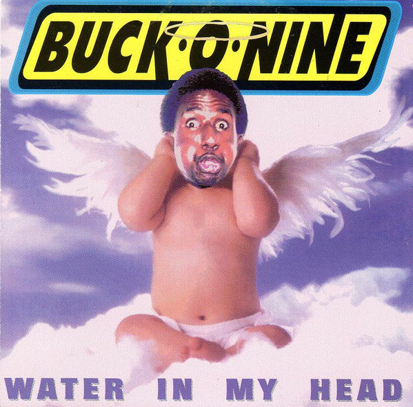 Buck-O-Nine "Water In My Head" (CD)-CDs-UnDigable Digs