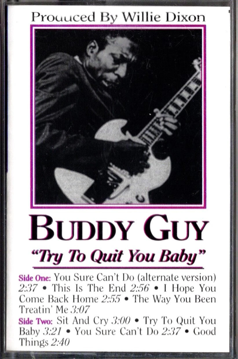Buddy Guy "Try To Quit You Baby"-Cassette Tapes-UnDigable Digs