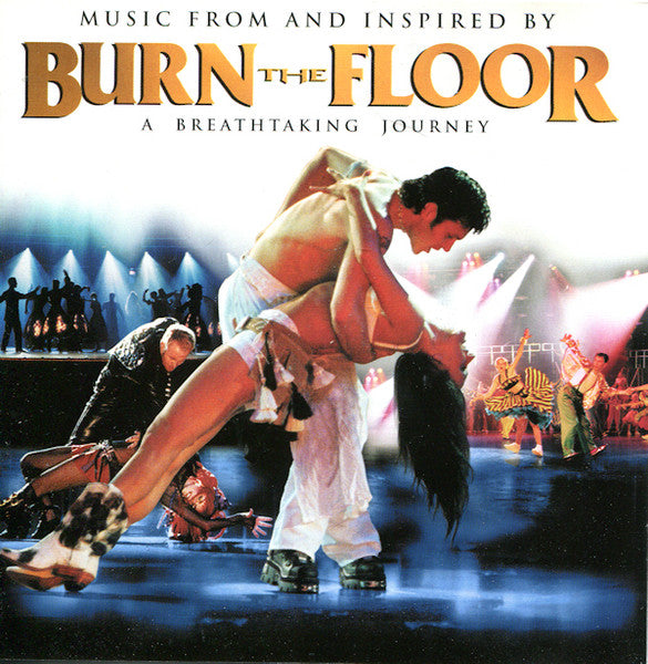 Burn The Floor (A Breathtaking Journey) (CD)-CDs-UnDigable Digs