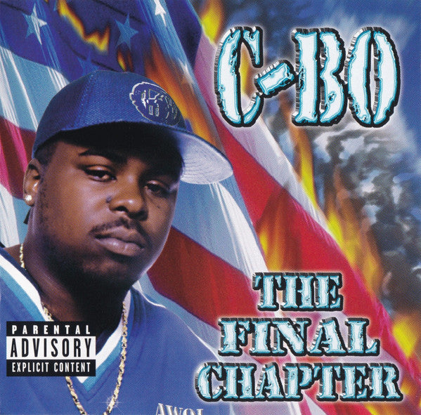C-Bo "The Final Chapter" (CD)-CDs-UnDigable Digs