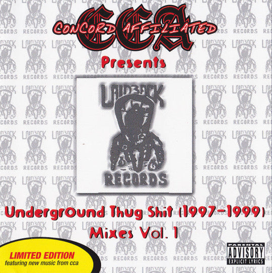 CCA (Concord Affiliated) Presents: Underground Thug Shit (1997-1999) Mixes Vol. 1-Cassette Tapes-UnDigable Digs
