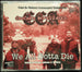 CCA (Concord Affiliated) feat. Victoria Johnson & Smokey "We All Gotta Die" (CD Maxi-Single)-CDs-UnDigable Digs