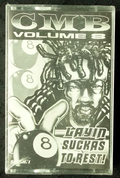CMB (Cash Money Brothas) Volume 8: Layin Suckas To Rest!-Cassette Tapes-UnDigable Digs