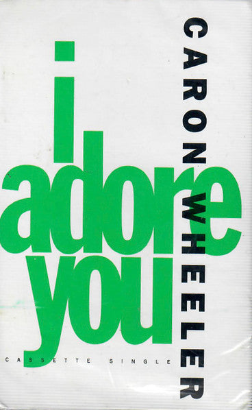 Caron Wheeler "I Adore You" (Single)-Cassette Tapes-UnDigable Digs