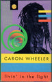 Caron Wheeler "Livin' In The Light" (Single)-Cassette Tapes-UnDigable Digs