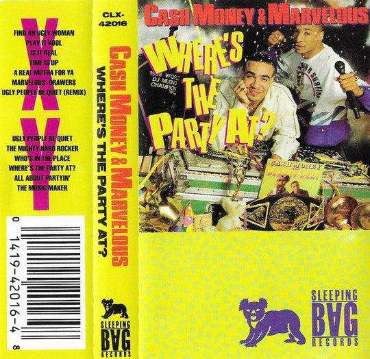 Cash Money & Marvelous "Where's The Party At?"-Cassette Tapes-UnDigable Digs
