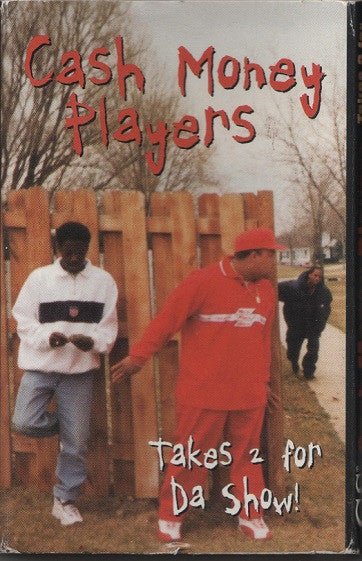 Cash Money Players "Takes 2 For Da Show" (Single)-Cassette Tapes-UnDigable Digs