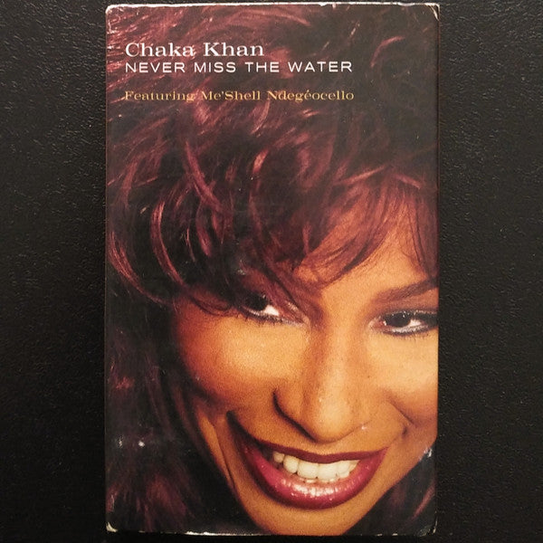 Chaka Khan "Never Miss The Water" (Single)-Cassette Tapes-UnDigable Digs